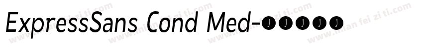 ExpressSans Cond Med字体转换